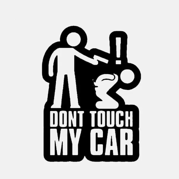 Livrare gratuită Autocolant auto Nu atingeți mașina mea